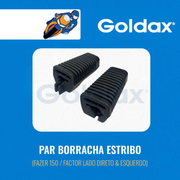 BORRACHA ESTRIBO - FAZER 150 - FACTOR (dir-esq) - GOLDAX